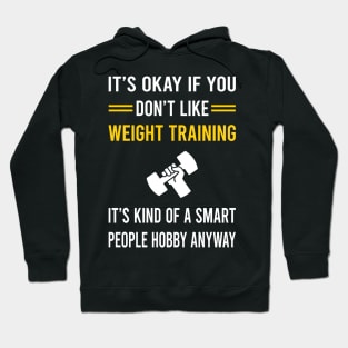 Smart People Hobby Weight Training Hoodie